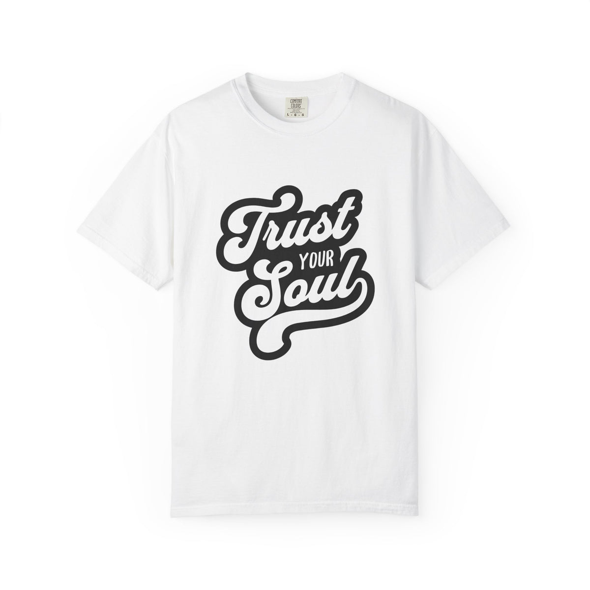 Trust Your Soul Graphic T-Shirt