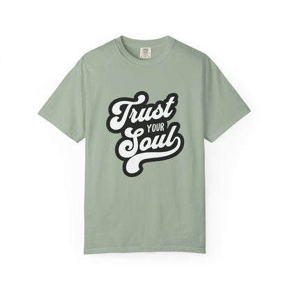 Trust Your Soul Graphic T-Shirt