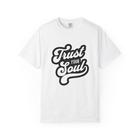 Trust Your Soul Graphic T-Shirt