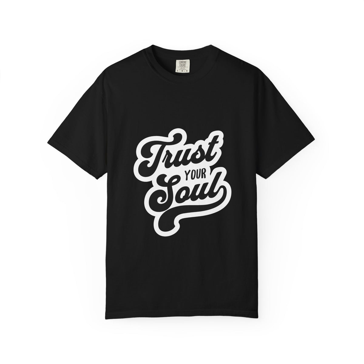 Trust Your Soul Graphic T-Shirt