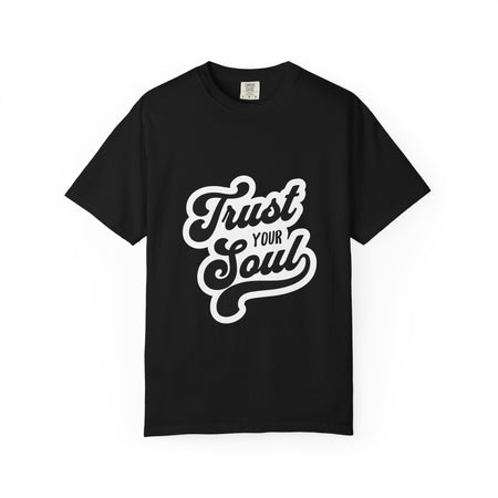 Trust Your Soul Graphic T-Shirt
