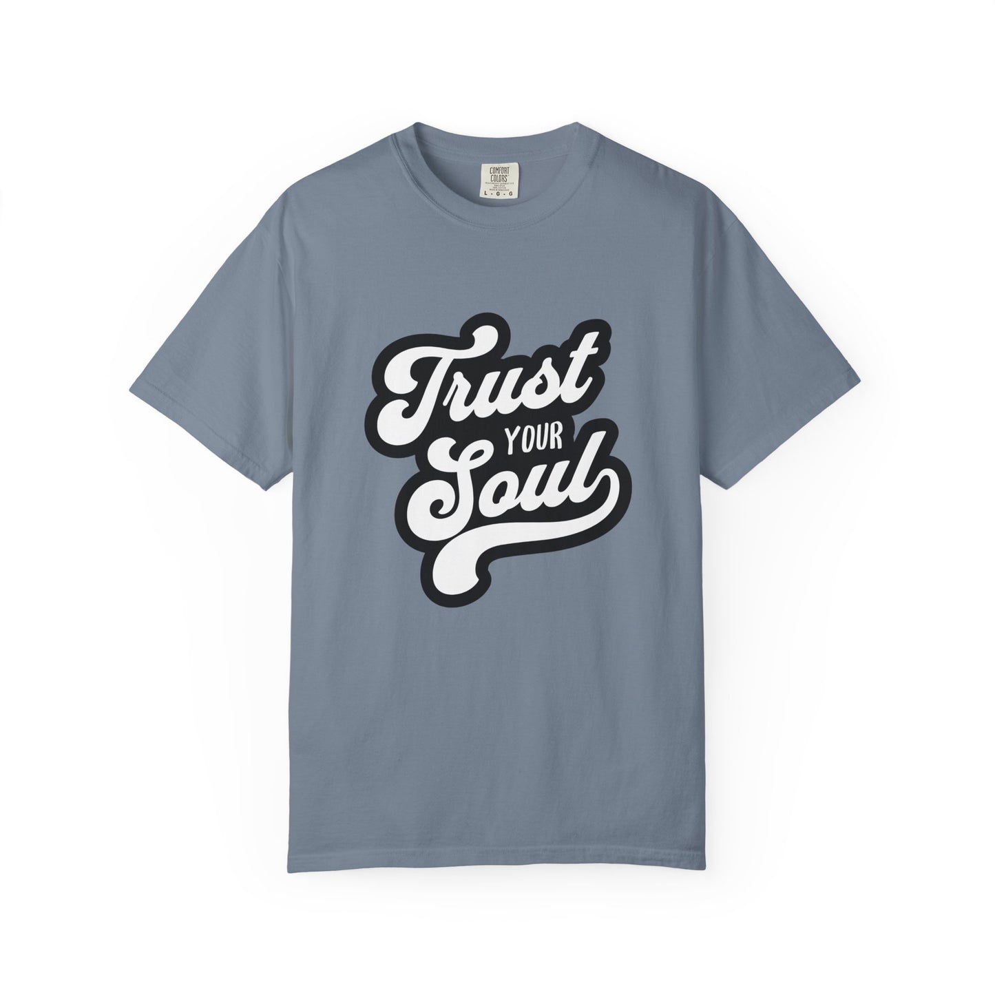 Trust Your Soul Graphic T-Shirt