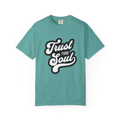 Trust Your Soul Graphic T-Shirt