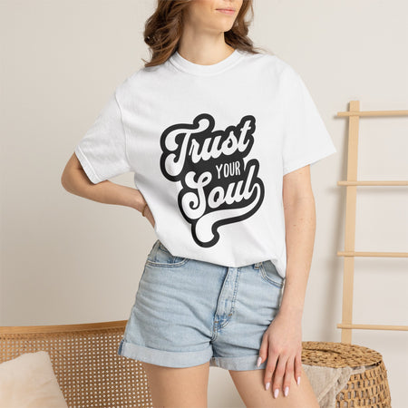 Trust Your Soul Graphic T-Shirt