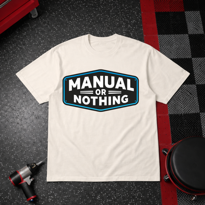 Manual or Nothing Graphic T-Shirt