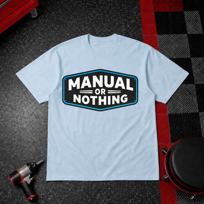 Manual or Nothing Graphic T-Shirt