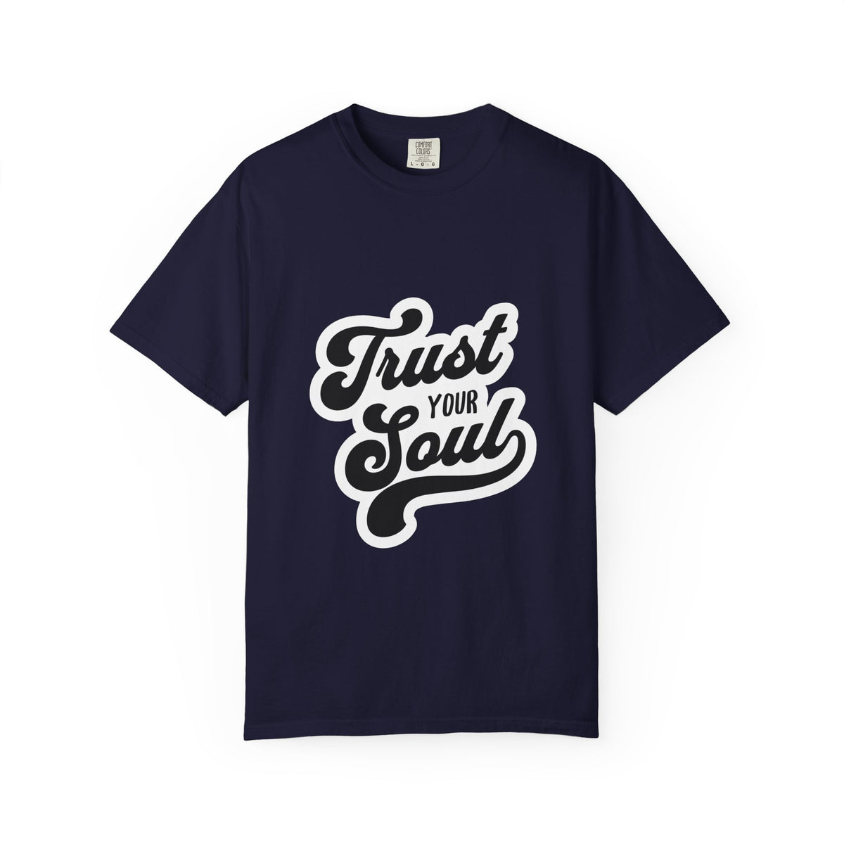 Trust Your Soul Graphic T-Shirt